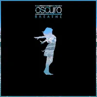 Oscuro — Breathe — обложка